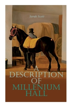 Paperback A Description of Millenium Hall Book