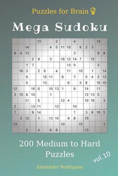 Paperback Puzzles for Brain - Mega Sudoku 200 Medium to Hard Puzzles vol.10 Book