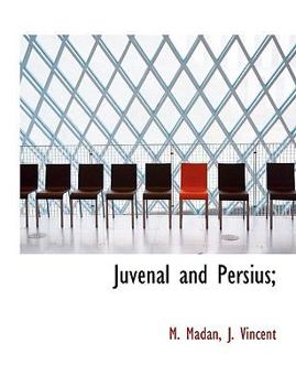Juvenal and Persius;