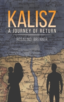 Paperback Kalisz - A Journey of Return Book