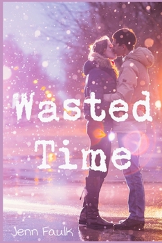 Paperback Wasted Time Book