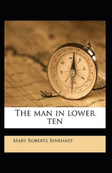 Paperback The Man in Lower Ten Illustrated Edition Book