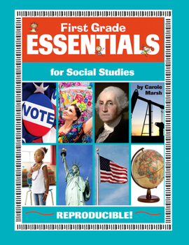 Paperback First Grade Essentials for Social Studies: Everything You Need - In One Great Resource! Book