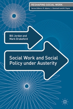 Paperback Social Work and Social Policy under Austerity Book