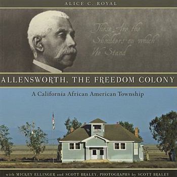 Paperback Allensworth, the Freedom Colony: A California African American Township Book