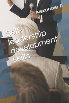 Paperback Self-leadership development skills Book