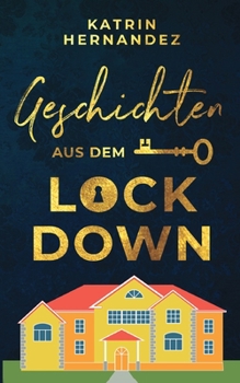Paperback Geschichten aus dem Lockdown [German] Book