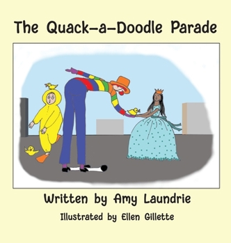 Hardcover The Quack-a-Doodle Parade Book