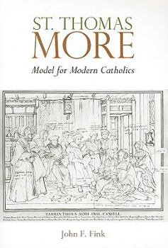 Paperback St. Thomas More: Model for Modern Catholics Book