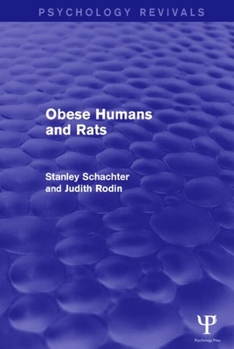 Hardcover Obese Humans and Rats (Psychology Revivals) Book