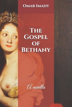 Paperback The Gospel of Bethany: Mormon Coffee & Sufi Tea Book