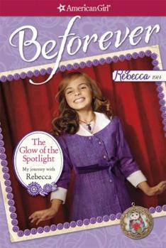 Paperback The Glow of the Spotlight: My Journey with Rebecca Book