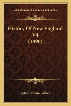 Paperback History Of New England V4 (1890) Book