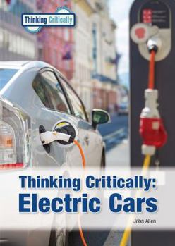 Hardcover Thinking Critically: Electric Cars Book