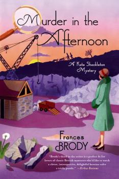 Paperback Murder in the Afternoon: A Kate Shackleton Mystery Book