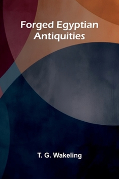 Paperback Forged Egyptian Antiquities Book