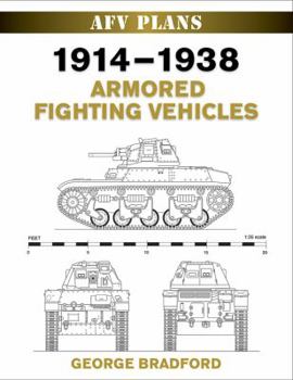 Paperback 1914-1938 Armored Fighting Vehicles Book