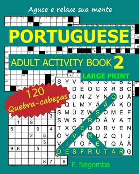 PORTUGUESE ADULT ACTIVITY BOOK 2 (Portuguese Edition)