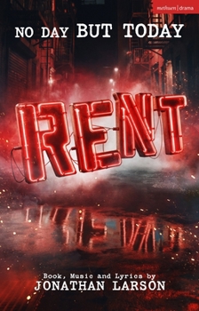 Paperback Rent: The Complete Book and Lyrics of the Broadway Musical Book