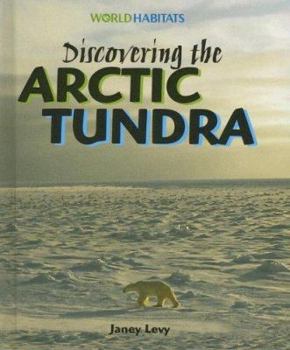 Library Binding Discovering the Arctic Tundra Book