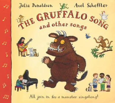 Paperback The Gruffalo Song & Other Songs Book