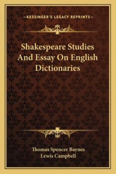 Paperback Shakespeare Studies And Essay On English Dictionaries Book