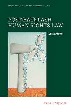 Hardcover Post-Backlash Human Rights Law Book