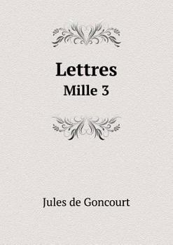 Paperback Lettres Mille 3 [French] Book