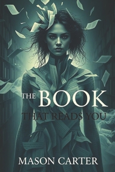 Paperback The Book That Reads You: An Experimental Fiction Book