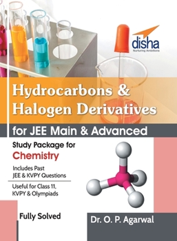 Paperback Hydrocarbons & Halogen Derivatives for JEE Main & JEE Advanced (Study Package for Chemistry) Book