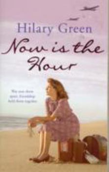 Now Is the Hour - Book #1 of the Follies