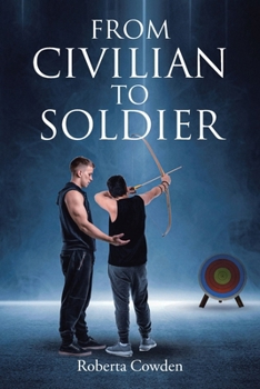 Paperback From Civilian to Soldier Book