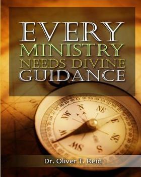 Paperback Every Ministry Needs Divine Guidance Book