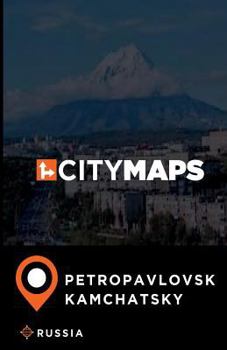 Paperback City Maps Petropavlovsk-Kamchatsky Russia Book