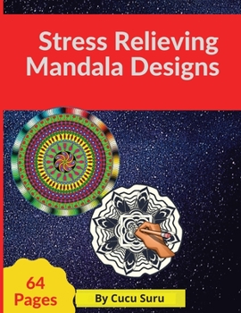 Paperback - Stress Relieving Mandala Designs: Stress Relieving Mandala Designs Book