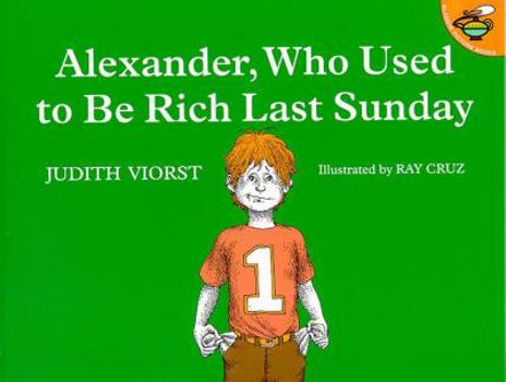 Alexander, Who Used to Be Rich Last Sunday - Book  of the Alexander