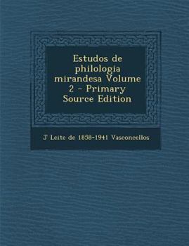Paperback Estudos de Philologia Mirandesa Volume 2 [Portuguese] Book
