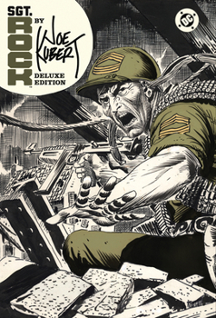 Sgt. Rock by Joe Kubert: Deluxe Edition