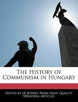 Paperback The History of Communism in Hungary Book