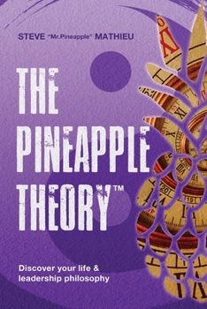 Paperback The Pineapple Theory: Be inspired to discover yourself more Book