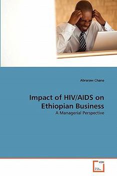 Paperback Impact of HIV/AIDS on Ethiopian Business Book