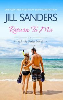 Return to Me - Book #8 of the Pride