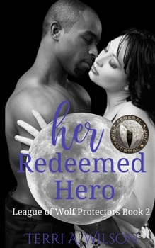 Paperback Her Redeemed Hero: Federal Paranormal Unit Book