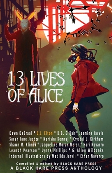 Paperback 13 Lives of Alice Book