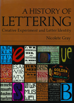 Hardcover History of Lettering: Creative Experiment and Letter Identity Book