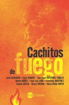 Paperback Cachitos de fuego [Spanish] Book