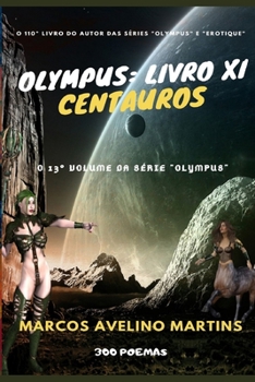 Olympus: Livro XI - Centauros