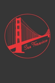 Paperback San Francisco Notebook: Lined Journal, 120 Pages, 6 x 9, Affordable Gift Journal Matte Finish Book
