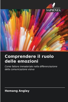 Paperback Comprendere il ruolo delle emozioni [Italian] Book
