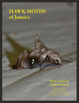 Paperback Hawk Moths of Jamaica Book